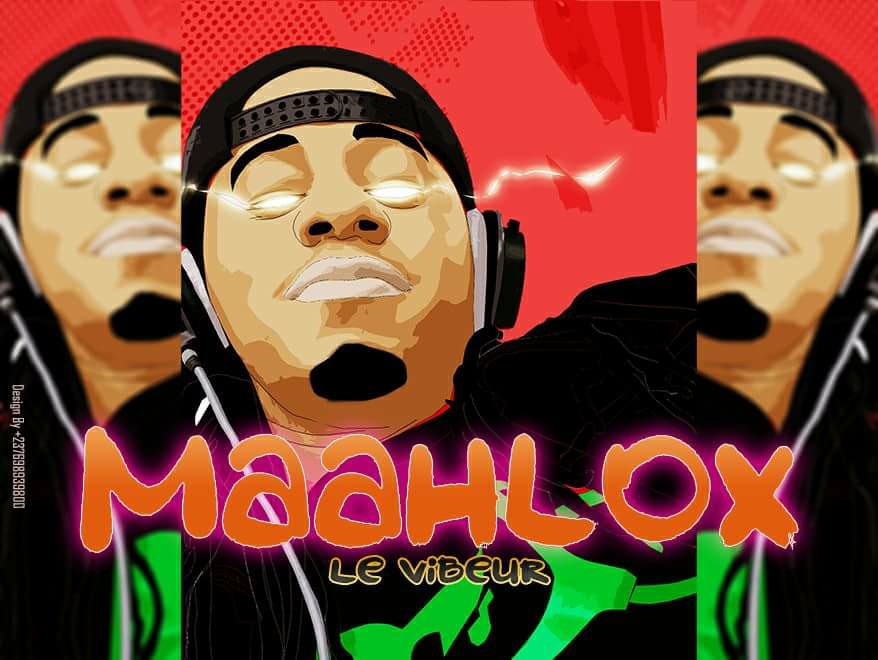 MAAHLOX LE VIBEUR